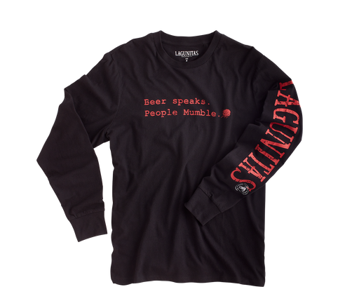 Beer Speaks. People Mumble. Long Sleeve Tee